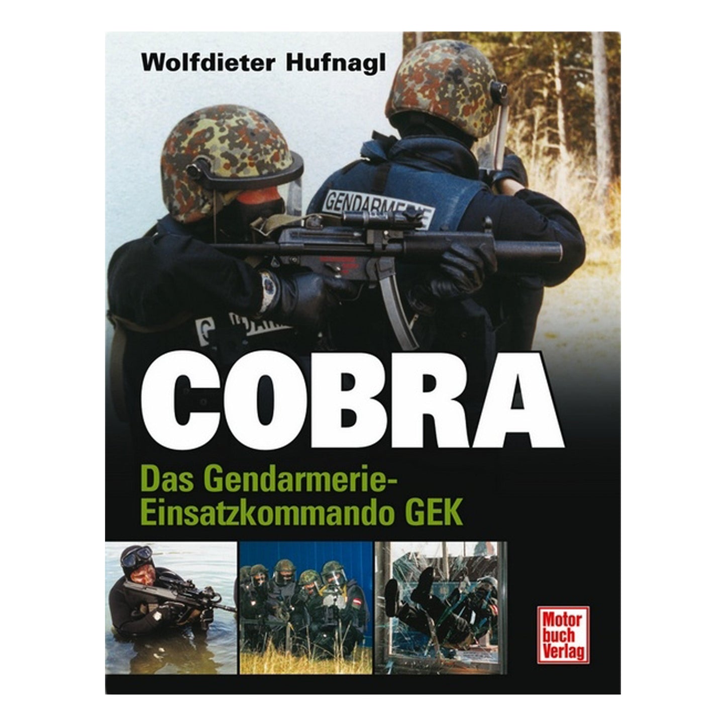 Livre Cobra Das Gendarmerie-Einsatzkommando GEK