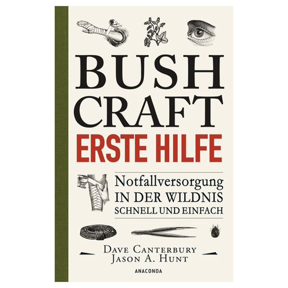 Livre Bushcraft - Erste Hilfe. Notfallversorgung in der Wildnis