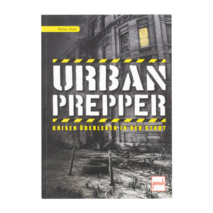 Livre Urban Prepper - Krisen überleben in der Stadt
