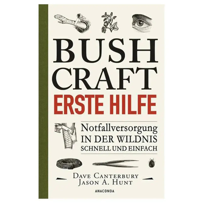 anaconda-verlag-buch-bushcraft-erste-hilfe-notfallversorgung-in-der-wildnis-ansicht-1