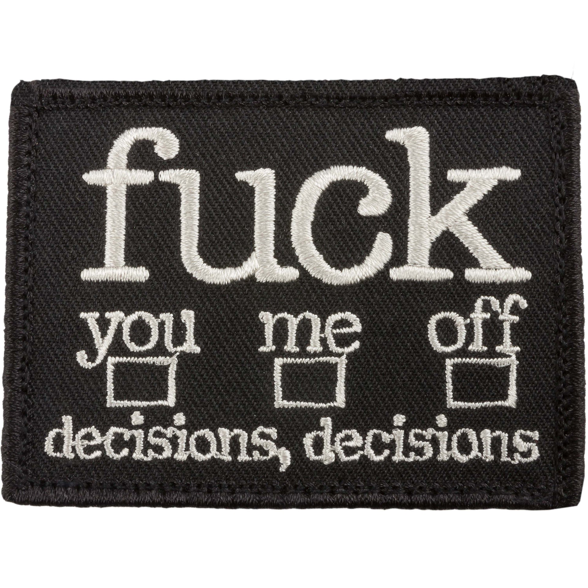 Patch Fuck decisions