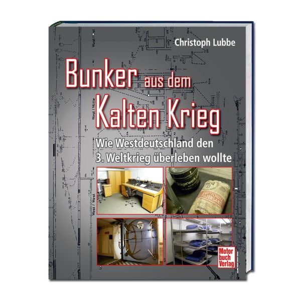 Livre "Bunker aus dem Kalten Krieg"