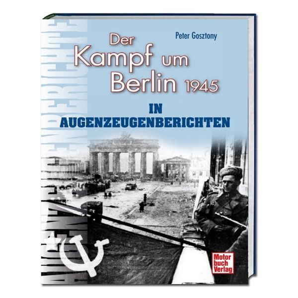Livre Der Kampf um Berlin 1945 in Augenzeugenberichten
