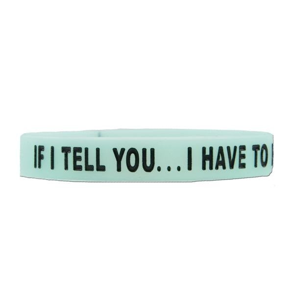 Bracelet en silicone ZBV- If i tell you, luminescent