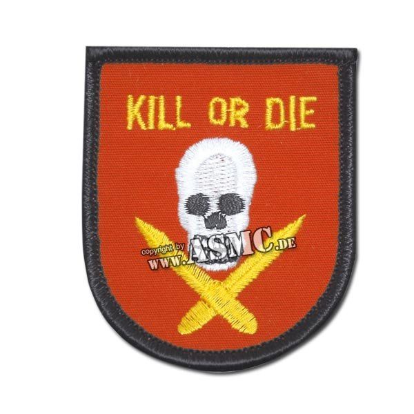Insigne Tissu US Kill or Die