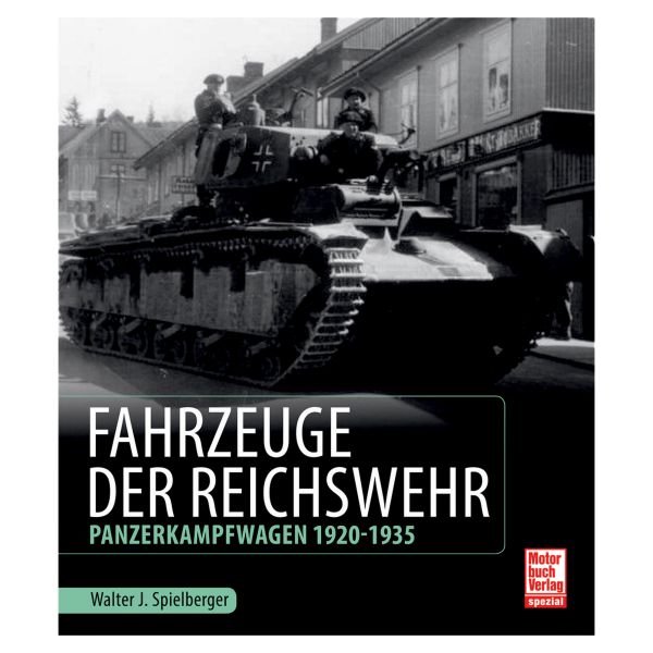 Livre Fahrzeuge der Reichswehr – Panzerkampfwagen 1920-1935