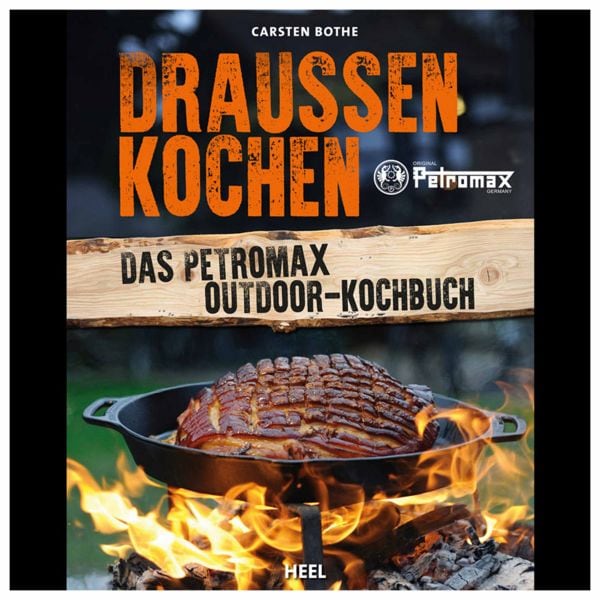 Livre Draußen kochen - Das Petromax Outdoor-Kochbuch