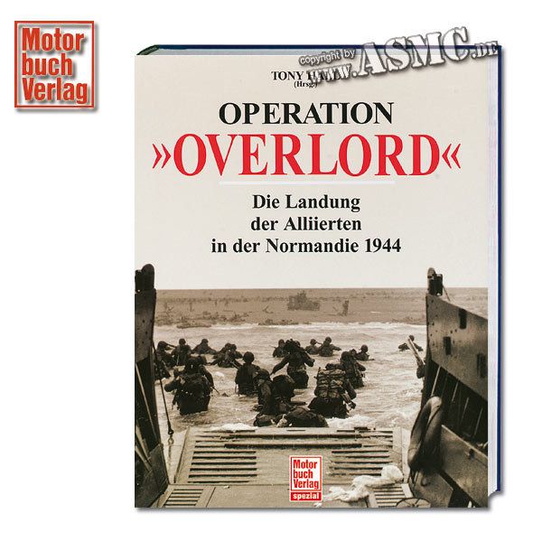 Livre Operation »Overlord« - Die Landung der Alliierten