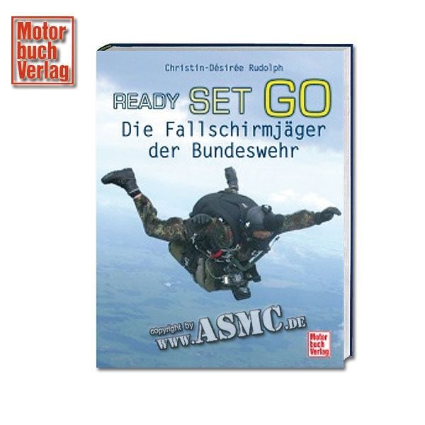 Livre Ready Set Go: Die Fallschirmjäger der Bundeswehr