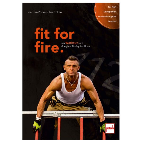 Livre fit for fire - Das Workout von Toughest Firefighter Alive