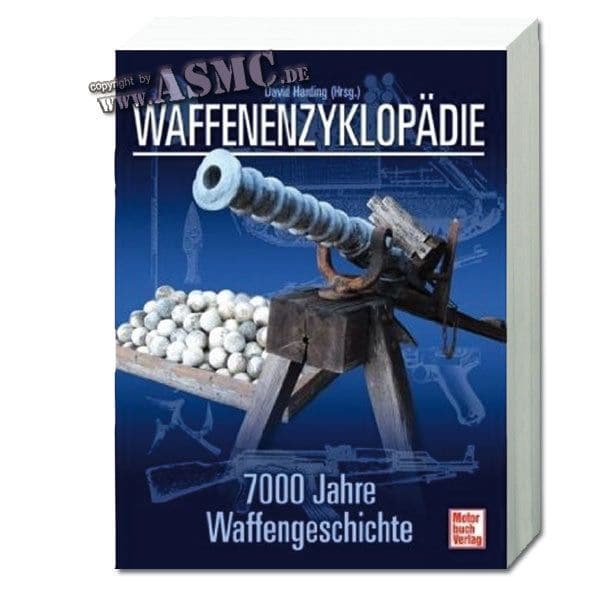 Livre Waffenenzyklopädie - 7000 Jahre Waffengeschichte