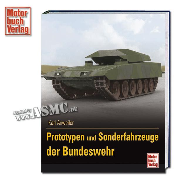 Livre Prototypen und Sonderfahrzeuge der Bundeswehr Band 3